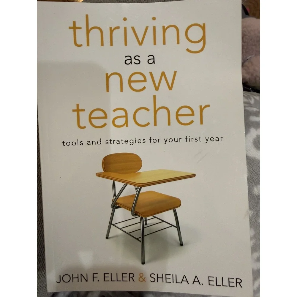 Book Thriving as a New Teacher: Tools and Strategies for Your First Year